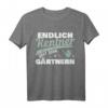 Endlich Rentner T-Shirt – Zeit zum Gärtnern | Geschenkidee für Ruhestand, Hobby-Gärtner & Naturfreunde