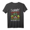 Sorry keine Zeit meine Pflanzen brauchen mich Gärtner T-Shirt – Perfektes Geschenk für Hobbygärtner & Pflanzenliebhaber