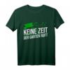 Hobbygärtner Geschenk | Garten Gärtner Gartenarbeit T-Shirt – Perfektes Geschenk für Gartenfreunde & Naturliebhaber