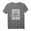 Lustiges Gärtner Geschenk T-Shirt für Kollegen - Humorvolles Berufssouvenir für Gartenarbeit, Geburtstag & Weihnachten