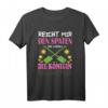 Reicht mir den Spaten Ihr Narren die Königin will gärtnern - Lustiges Garten T-Shirt für Frauen, Gärtnerinnen und Rentnerinnen
