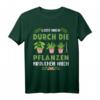 Lass mich durch die Pflanzen - Garten Kleingärtner Gärtner T-Shirt für Hobbygärtner, Gartenliebhaber und Gärtnerinnen