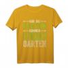 Nur die Harten kommen in den Garten Gärtner T-Shirt – Lustiges Geschenk für Hobbygärtner, Landschaftsgärtner & Pflanzenliebhaber zu Weihnachten & Geburtstag