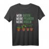 Lustiges Gärtner T-Shirt - Mein Garten, meine Pflanzen, meine Regeln – Perfekt für Hobbygärtner und Pflanzenliebhaber