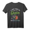 Ich will einfach nur in meinem Garten Bücher Lesen Gärtner T-Shirt – Perfektes Geschenk für Gartenliebhaber, Hobbygärtner & Landschaftsgärtner zu Weihnachten & Geburtstag