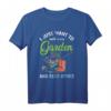 Ich will einfach nur in meinem Garten Bücher Lesen Gärtner T-Shirt – Perfektes Geschenk für Gartenliebhaber, Hobbygärtner & Landschaftsgärtner zu Weihnachten & Geburtstag