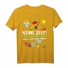 KEINE ZEIT! DER GARTEN RUFT! Geschenk für Gärtner & Gärtnerin - Lustiges Gartenarbeit T-Shirt für Hobby-Gärtner, Geburtstag & Weihnachten
