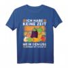 Ich habe keine Zeit, mein Gemüse braucht mich - Lustiges Gärtner T-Shirt für Hobbygärtner und Landschaftsgärtner