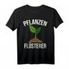 Pflanzen-Flüsterer Gärtner Hobbygärtner Pflanzen Garten T-Shirt – Perfektes Geschenk für Gartenliebhaber, Hobbygärtner & Naturfreunde