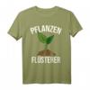 Pflanzen-Flüsterer Gärtner Hobbygärtner Pflanzen Garten T-Shirt – Perfektes Geschenk für Gartenliebhaber, Hobbygärtner & Naturfreunde