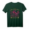 Die Mit Den Blumen Tanzt Lustiges Gärtnerin Geschenk T-Shirt für Frauen mit grünem Daumen – Perfekt für Geburtstag, Muttertag & mehr
