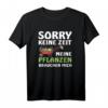 Lustiges Geschenk T-Shirt für Hobbygärtner - Meine Pflanzen Garten Shirt für Pflanzenliebhaber, Väter, Opas & Freunde