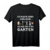 Ich Brauche Keinen Urlaub Hobby-Gärtner T-Shirt – Lustiges Geschenk für Garten-Fans & Hobby-Gärtner zum Geburtstag, Weihnachten & Co.