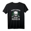 Mein Garten Meine Regeln Gärtner T-Shirt – Lustiges Geschenk für Gartenliebhaber, Hobbygärtner und Profi-Gärtner zum Geburtstag oder Weihnachten