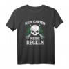 Mein Garten Meine Regeln Gärtner T-Shirt – Lustiges Geschenk für Gartenliebhaber, Hobbygärtner und Profi-Gärtner zum Geburtstag oder Weihnachten