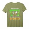 Wenn dieses Shirt noch sauber ist war ich nicht im Garten - Lustiges Gärtner T-Shirt für Gartenliebhaber, Schrebergartenbesitzer und Gartenfreunde