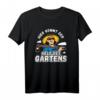 Gärtner Garten Held des Gartens T-Shirt – Witziges Geschenk für Hobbygärtner, Gärtnerinnen & Landschaftsgärtner zum Geburtstag & Weihnachten