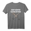 Hart, Härter Kleingärtner T-Shirt – Perfekt für Hobbygärtner, Landschaftsgärtner & Gartenliebhaber mit lustigem Spruch
