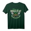 Hobbygärtner Motiv mit lustigem Spruch - Witziges Garten T-Shirt für Gartenliebhaber, Hobbygärtner und Rentner