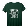 Garten Buddel Shirt – Lustiges Gärtner T-Shirt Geschenk für Gärtner, Landschaftsgärtner und Gartenliebhaber mit humorvollem Design