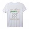 Leg Dich Nicht Mit Einem Gärtner An - Lustiges Hobbygärtner T-Shirt mit Motto für Gartenliebhaber & Landschaftsgärtner
