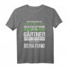 Gärtner T-Shirt mit Spruch - Lustiges Geschenk für Hobbygärtner & Landschaftsgärtner für Gartenarbeit & Baustelle