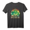 Lustiges Gartenarbeit Pflanze Liebhaber Gärtner T-Shirt – Perfektes Geschenk für Gartenfreunde und Pflanzenliebhaber