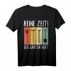 Keine Zeit Der Garten Ruft Vintage Hobbygärtner Gärtner T-Shirt – Lustiges Gartenspruch T-Shirt für Gartenfreunde, Botaniker & Rentner