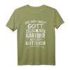Ich Bin Nicht Gott Aber Als Gärtner Bin Ich Göttlich Garten T-Shirt – Humorvolles Geschenk für Gärtner, Gartenliebhaber und Gartenlegenden