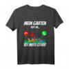 Lustiges Garten T-Shirt 'Mein Garten ruft an ich muss gehen' – Perfekt für Gärtner, Gartenfreunde & Campingfans