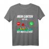 Lustiges Garten T-Shirt 'Mein Garten ruft an ich muss gehen' – Perfekt für Gärtner, Gartenfreunde & Campingfans