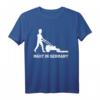 MÄHT IN GERMANY Rasenmäher Rasenmähen Gärtner Garten Rasen T-Shirt - Witziges Geschenk für Hobby-Gärtner & Rasenmäher-Fans
