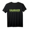 Gärtner Galabau Galabauer Florist Männer Outfit Geschenkidee T-Shirt mit lustigem Spruch für Hobbygärtner und Pflanzenliebhaber