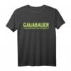 Gärtner Galabau Galabauer Florist Männer Outfit Geschenkidee T-Shirt mit lustigem Spruch für Hobbygärtner und Pflanzenliebhaber