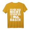 Ich hör dich nicht ich mähe den Rasen Hobby Gärtner T-Shirt – Lustiges Geschenk für Landwirte, Hausmeister & Hobby-Gärtner für Frühling & Sommer