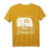 Im Hotel Sind Wir Gast Hier Sind Wir Zuhause Wohnwagen T-Shirt – Lustiges Camping-Motiv für Camper, Naturfreunde & Campingfans als Geschenk