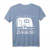 Im Hotel Sind Wir Gast Hier Sind Wir Zuhause Wohnwagen T-Shirt – Lustiges Camping-Motiv für Camper, Naturfreunde & Campingfans als Geschenk