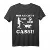 HapMonkey T-Shirt - Mir Reichts Ich Geh Gassi für Hundetrainer, Hundeliebhaber & Hundehalter mit Rasse