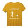 Alle Verrückt Komm Huhn Wir Gehen - Lustiges Spruch T-Shirt für Tierfreunde, Bauernhof & Humorliebhaber