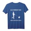 Alle Verrückt Komm Huhn Wir Gehen - Lustiges Spruch T-Shirt für Tierfreunde, Bauernhof & Humorliebhaber