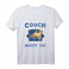 Die Couch ruft und ich muss gehen - Lustiges Couch Potatoe T-Shirt für entspannte Tage und humorvolle Fans