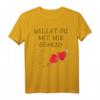 Willst du mit mir gehen - Lustiges Freundschaftsantrag T-Shirt als Geschenkidee für Freunde, Partner und besondere Anlässe