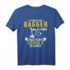 Geboren Um Bagger Zu Fahren Gezwungen Zur Schule Zu Gehen T-Shirt – Lustiges Bagger Motiv für Baggerfahrer, Bauarbeiter & Baggerliebhaber als Geschenk