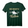 Mir reicht's! Ich geh reiten T-Shirt - Lustiges Reiter Motiv für Pferdeliebhaber, Reitsportfans & Tierliebhaber als Geschenk