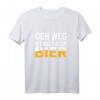 Geh Weg Du Bist Kein Bier T-Shirt – Lustiges Männer-Shirt für Bierliebhaber, Party & Feiern