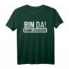 Witziges Weihnachts-T-Shirt: 'Bin da, kann losgehen' - Lustiges Geschenk für Familie & Freunde zu Weihnachten