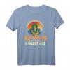 Lustiges Mykologie T-Shirt »The Mushrooms Are Calling And I Must Go« – Perfektes Geschenk für Pilzjäger, Naturerkunder & Pilzliebhaber