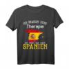 Ich brauche keine Therapie, ich muss nur nach Spanien gehen T-Shirt - Lustiges Geschenk für Spanienliebhaber & HapMonkey