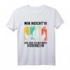 Mir Reichts Ich Geh Zu Meinen Hühnern T-Shirt - Lustiges Geschenk für Hühnerbesitzer und Züchter