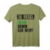 3G Regel Grüne gehen gar nicht - Witziges Anti-Grün Satire T-Shirt für Bundestagswahlen 2021 und Protest